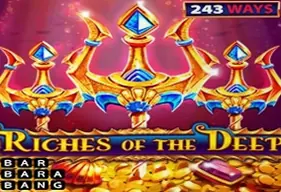 Riches of the Deep